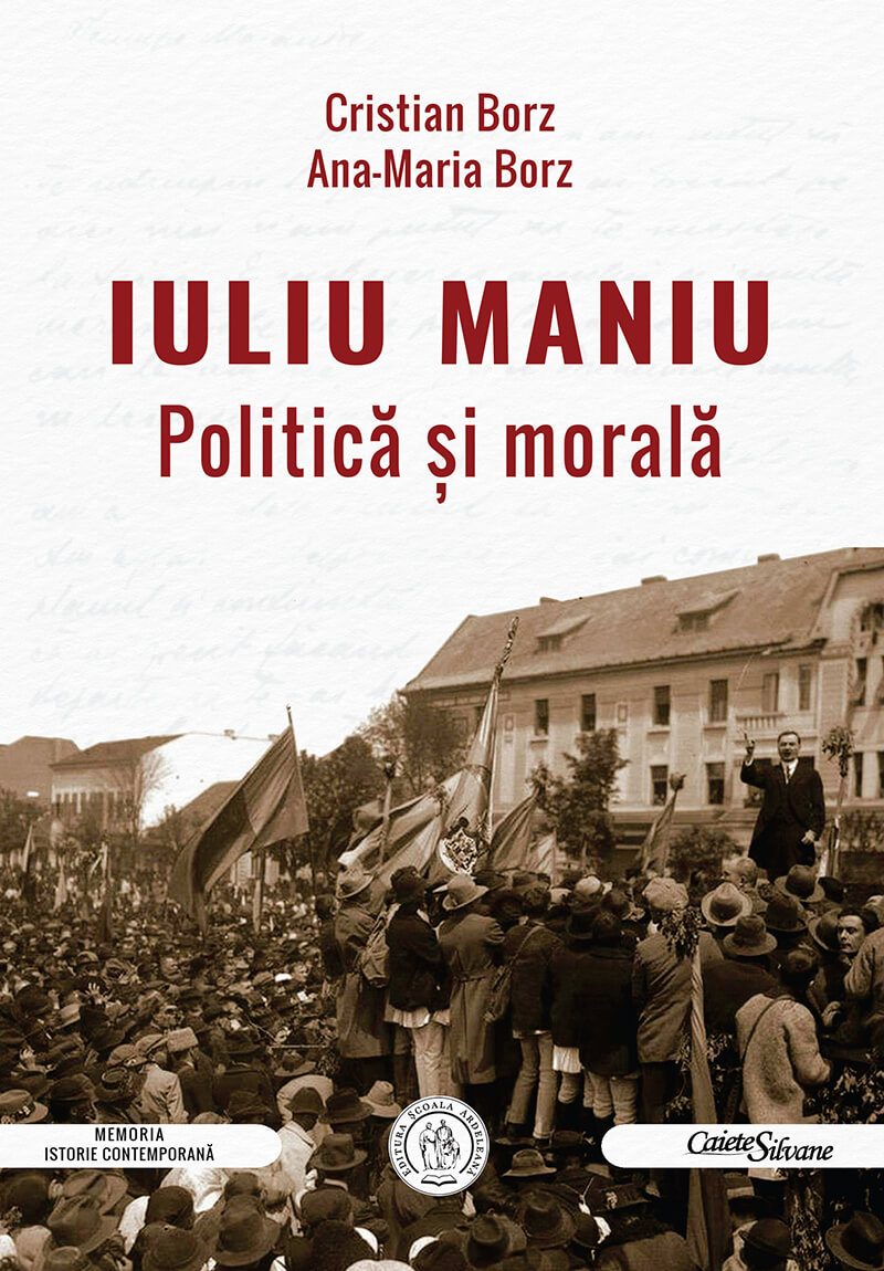 Iuliu Maniu. Politică și morală