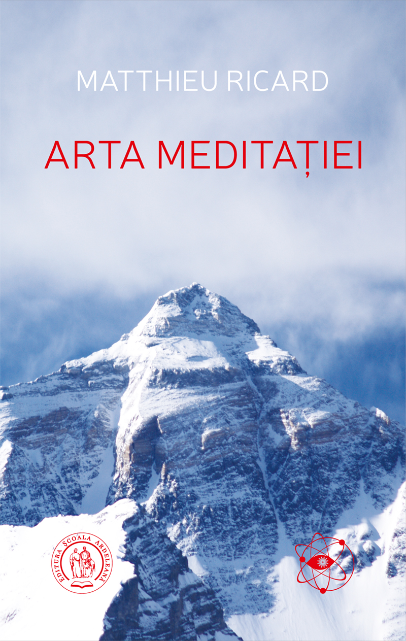 Arta Meditației. De ce să meditezi? La ce anume? În ce fel?