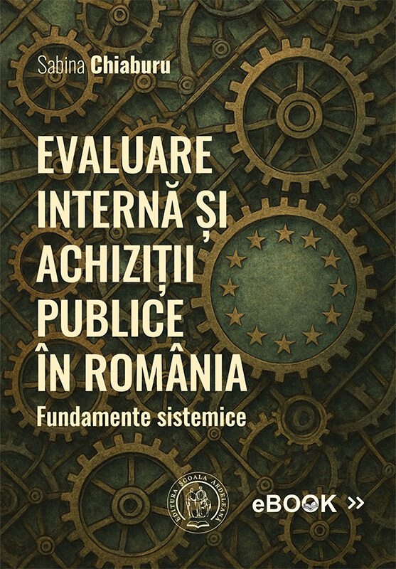 Evaluare internă și achiziții publice în România. Fundamente sistemice (eBook)
