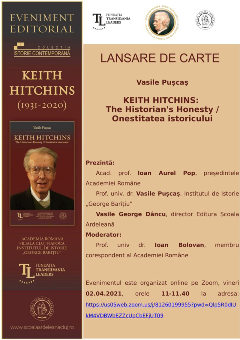 „Keith Hitchins: The Historian's Honesty / Onestitatea istoricului” de Vasile Pușcaș