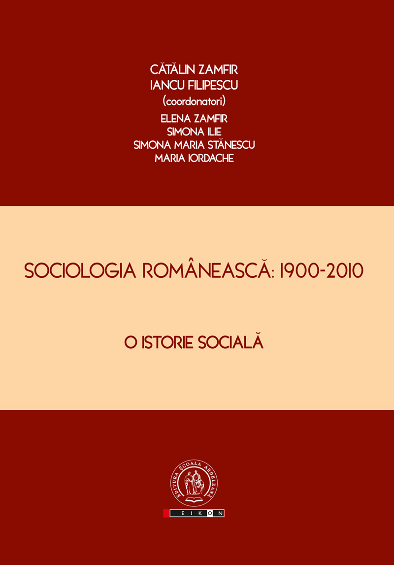 Sociologia românească: 1900-2010. O istorie socială